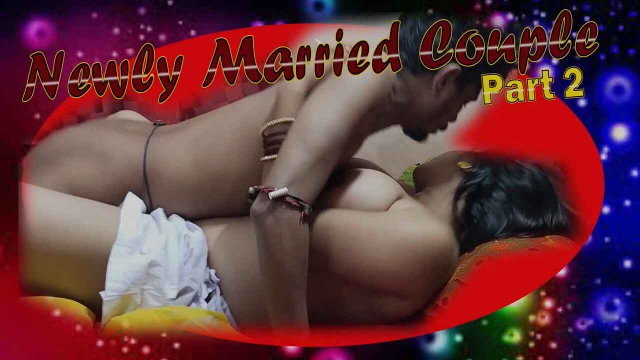Newly Married Couple Free XXX Videos